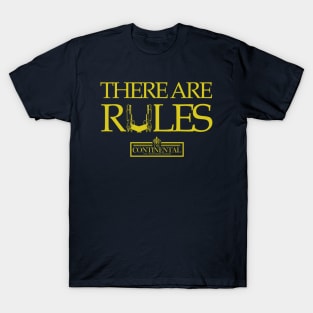 The Continental There Are Rules T-Shirt